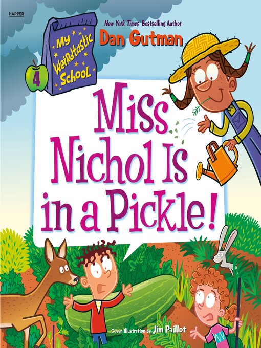 Title details for Miss Nichol Is in a Pickle! by Dan Gutman - Available